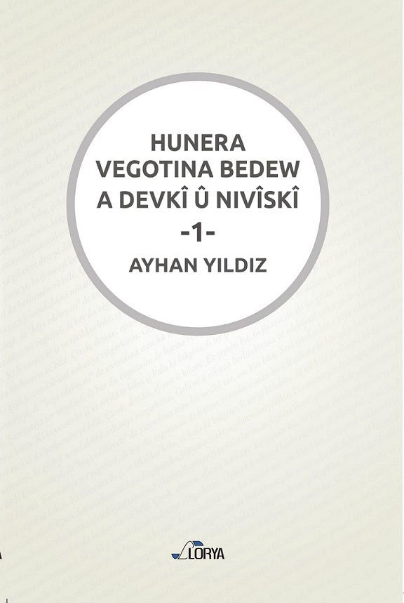 Hunera Vegotina Bedew A Devkî û Nivîskî  -1
