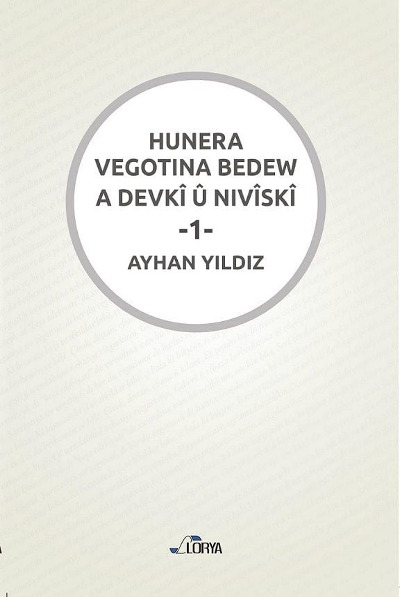 Hunera Vegotina Bedew A Devkî û Nivîskî  -1