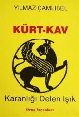 Kürt-Kav Karanlığı Delen Işık