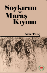 Soykırım ve Maraş Kıyımı