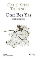 Otuz Beş Yaş - Bütün Şiirleri