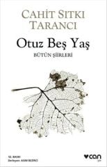 Otuz Beş Yaş - Bütün Şiirleri