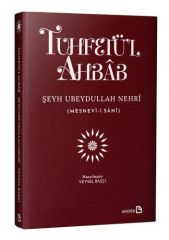 Tuhfet'ül Ahbâb (ÖZEL BASKI)