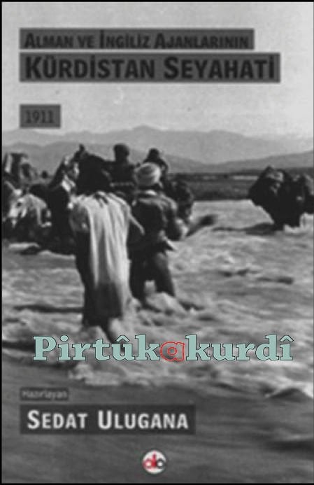 Reise deutscher und britischer Agenten nach Kurdistan – 1911