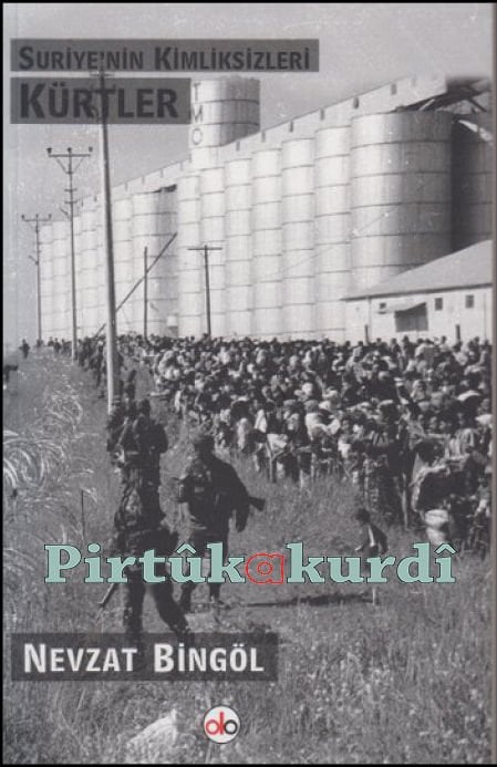 Suriye'nin Kimliksizleri Kürtler
