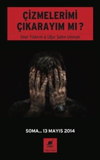 Çizmelerimi Çıkarayım Mı?
