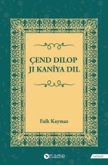 Çend Dilop Ji Kanîya Dil