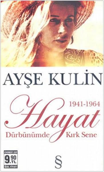 Hayat - Dürbünümde Kırk Sene (1941-1964)