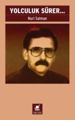 Yolculuk Sürer...