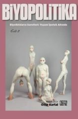 Biyopolitika - Cilt 3