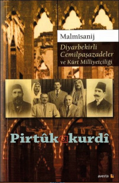 Diyarbekirli Cemilpaşazadeler ve Kürt Milliyetçiliği
