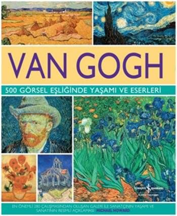 Van Gogh's Life and Works with 500 Images (Hardcover)