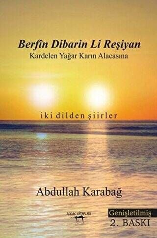 Berfin Dibarin Li Reşiyan - Kardelen Yağar Karın Alacasına