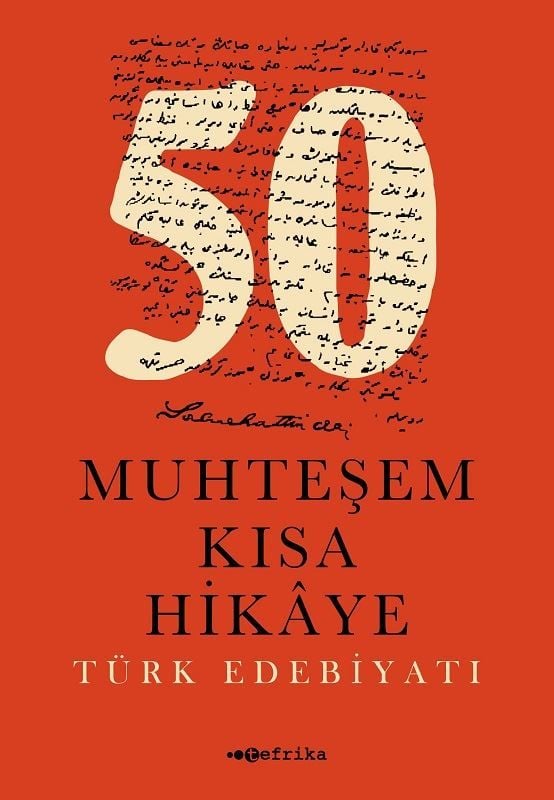 50 Muhteşem Kısa Hikaye