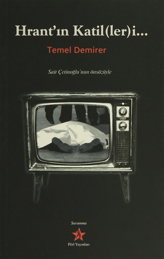 Hrant'ın Katil(ler)i...
