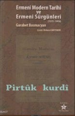Ermeni Modern Tarihi ve Ermeni Sürgünleri (1375-1916)