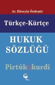 Türkçe - Kürtçe Hukuk Sözlüğü