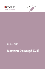 Destana Dewrêşê Evdî