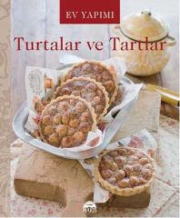 Ev Yapımı Turtalar ve Tartlar