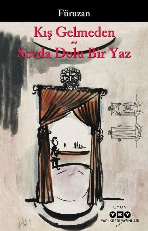Kış Gelmeden Sevda Dolu Bir Yaz
