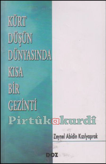 Kürt Düşün Dünyasında Kısa Bir Gezinti