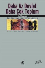 Daha Az Devlet Daha Çok Toplum