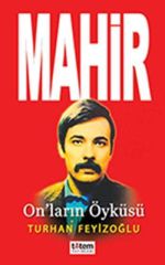 Mahir - Onların Öyküsü
