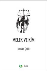 Melek ve Kim
