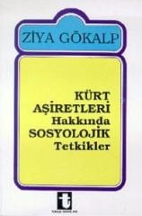 Kürt Aşiretleri Hakkında Sosyolojik Tetkikler