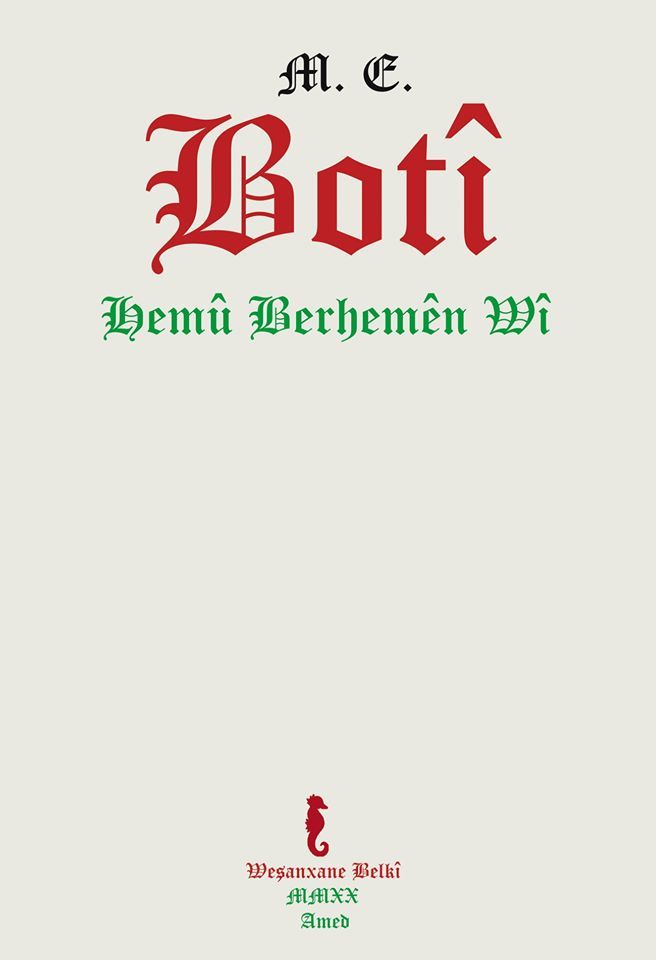 Hemû Berhemên Wî - M. E. Botî