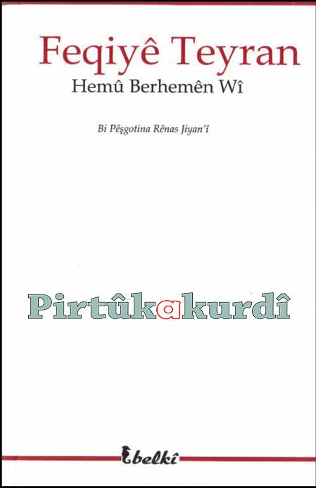 Hemû Berhemên Wî-Feqiyê Teyran