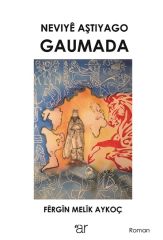 Neviyê Aştiyogo GAUMADA