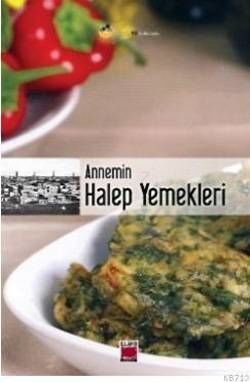Annemin Halep Yemekleri