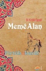 Bi Kirdkî/Zazakî Memê Alan