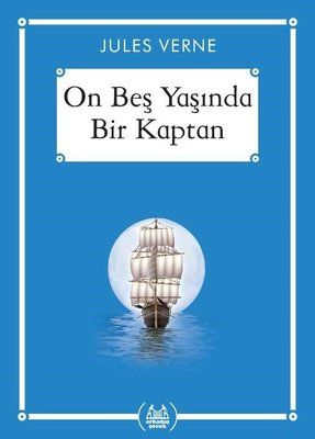 On Beş Yaşında Bir Kaptan