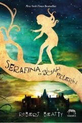 Serafina ve Siyah Pelerin-Ciltli