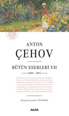 Anton Çehov Bütün Eserleri 7 - 1888 1891-Ciltli