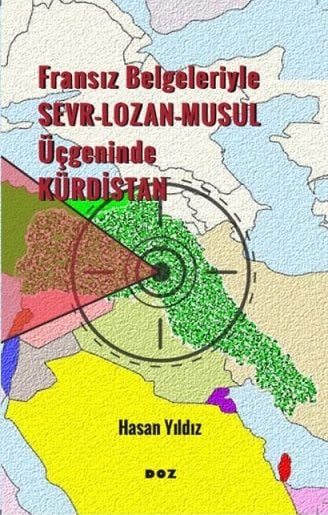 Sevr-Lozan-Musul Üçgeninde Kürdistan