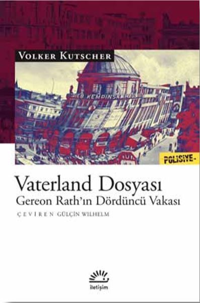 Vaterland Dosyası-Gereon Rathın Dördüncü Vakası