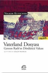 Vaterland Dosyası-Gereon Rathın Dördüncü Vakası