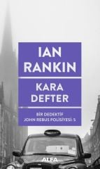 Kara Defter: Bir Dedektif John Rebus Polisiyesi-5
