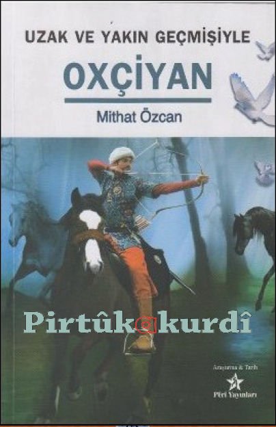 Uzak ve Yakın Geçmişiyle Oxçiyan