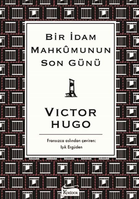Bir İdam Mahkumunun Son Günü-Bez Ciltli
