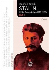 Stalin-Paradoxe der Macht 1878-1928 Band 1