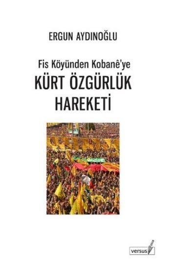 Kürt Özgürlük Hareketi Fis Köyünden Kobanê'ye