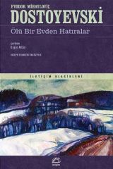 Ölü Bir Evden Hatıralar