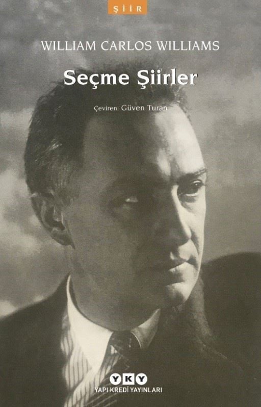 Seçme Şiirler: William Carlos Williams