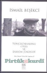 Tunceli Kanunu ve Dersim Jenosidi