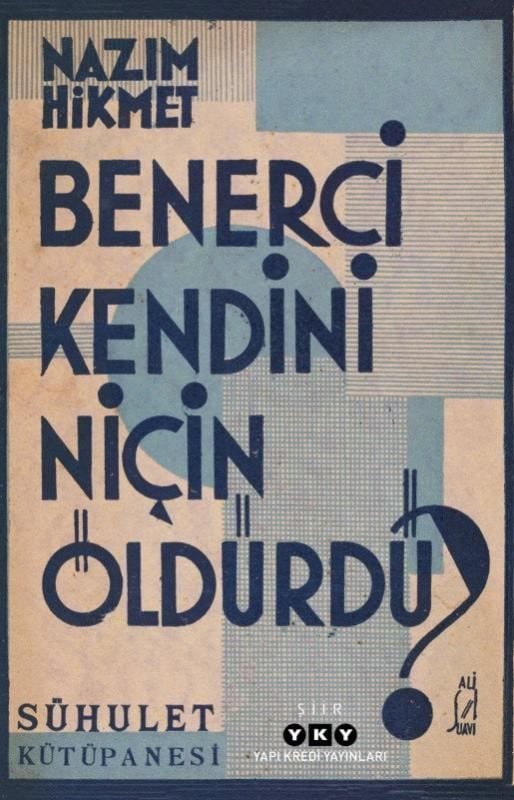 Benerci Kendini Niçin Öldürdü?-Tıpkı Basım