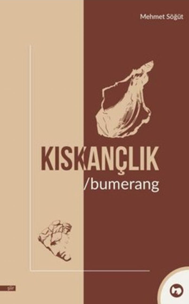 Kıskançlık ve Bumerand